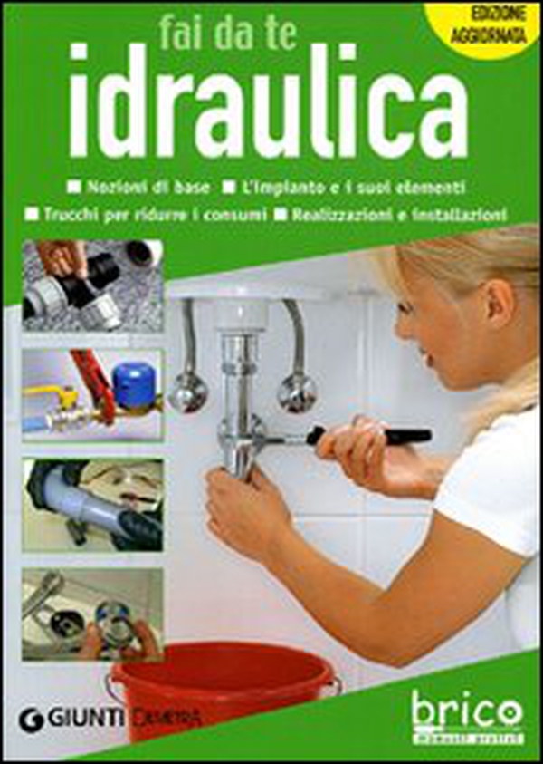Idraulica fai da te - Librerie.coop Idraulica fai da te - Librerie.coop