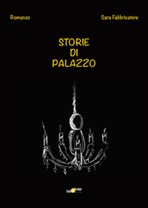 Storie di palazzo - Librerie.coop Storie di palazzo - Librerie.coop