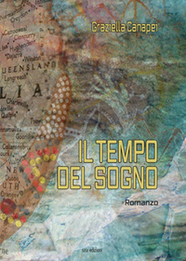 Il tempo del sogno - Librerie.coop Il tempo del sogno - Librerie.coop