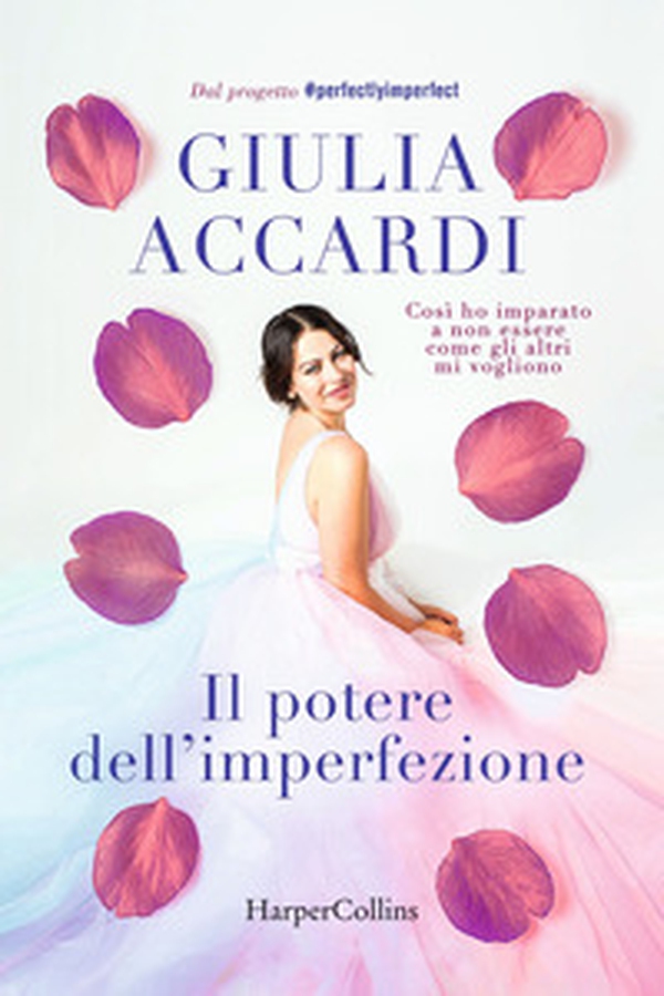 Il potere dell'imperfezione - Librerie.coop Il potere dell'imperfezione - Librerie.coop