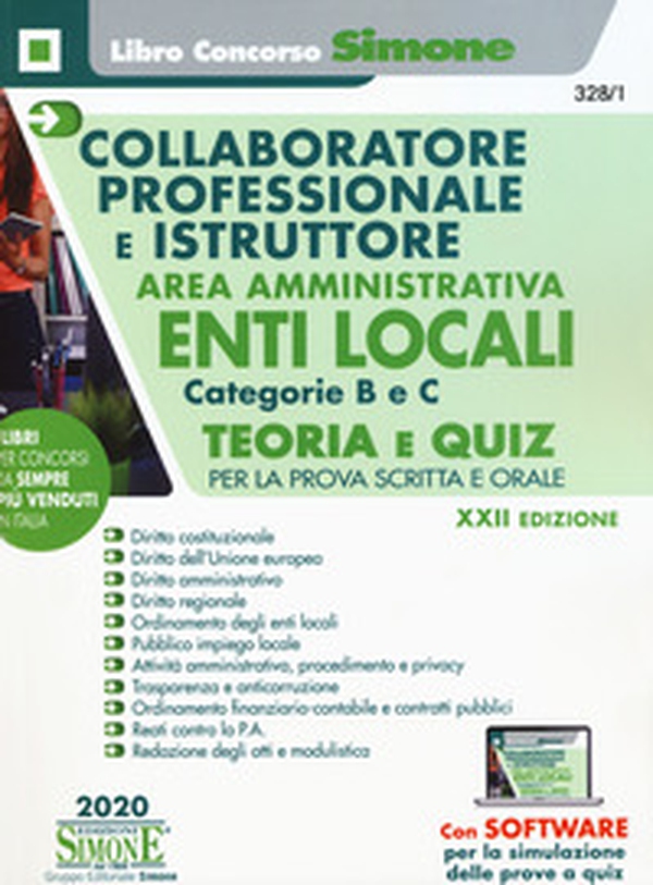Collaboratore professionale e istruttore. Area amministrativa. Enti locali. Categorie B e C. Manuale completo per la prova scritta e orale - Librerie.coop Collaboratore professionale e istruttore. Area amministrativa. Enti locali. Categorie B e C. Manuale completo per la prova scritta e orale - Librerie.coop