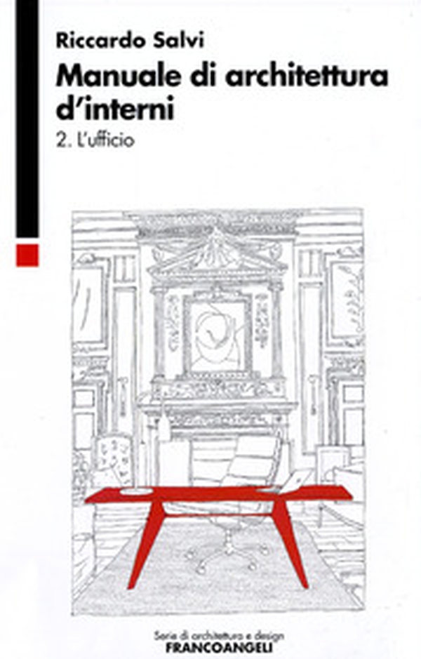 Manuale di architettura d'interni - Librerie.coop Manuale di architettura d'interni - Librerie.coop