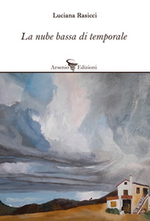 La nube bassa di temporale - Librerie.coop La nube bassa di temporale - Librerie.coop