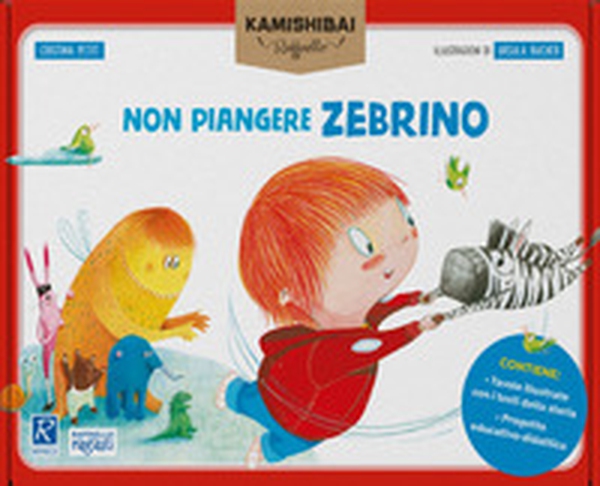 Non piangere Zebrino. Tavole per kamishibai - Librerie.coop Non piangere Zebrino. Tavole per kamishibai - Librerie.coop