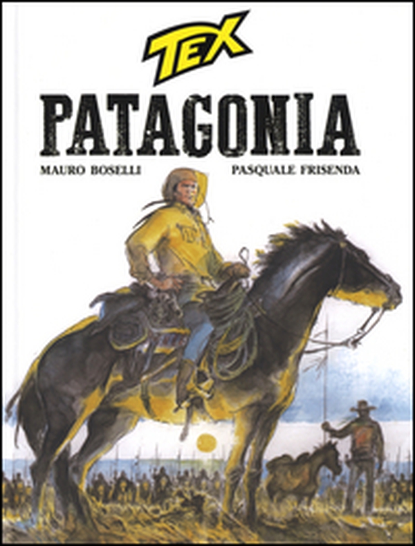 Tex. Patagonia - Librerie.coop Tex. Patagonia - Librerie.coop
