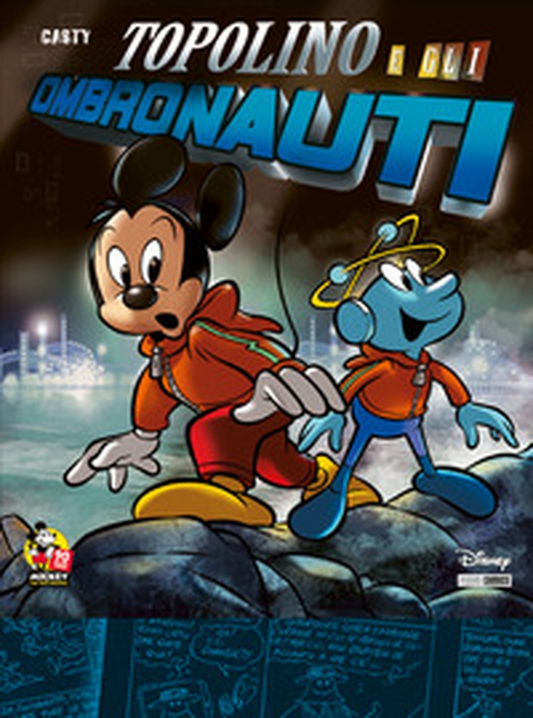 Topolino e gli ombronauti - Librerie.coop Topolino e gli ombronauti - Librerie.coop