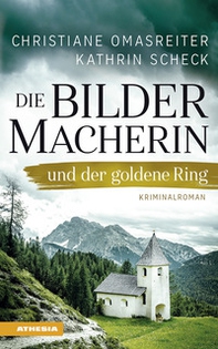 Die Bildermacherin und der goldene Ring - Librerie.coop