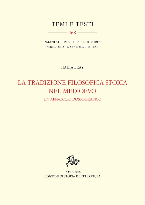La tradizione filosofica stoica nel Medioevo - Librerie.coop La tradizione filosofica stoica nel Medioevo - Librerie.coop