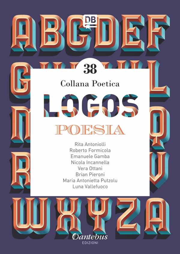 Collana Poetica Logos vol. 38 - Librerie.coop Collana Poetica Logos vol. 38 - Librerie.coop
