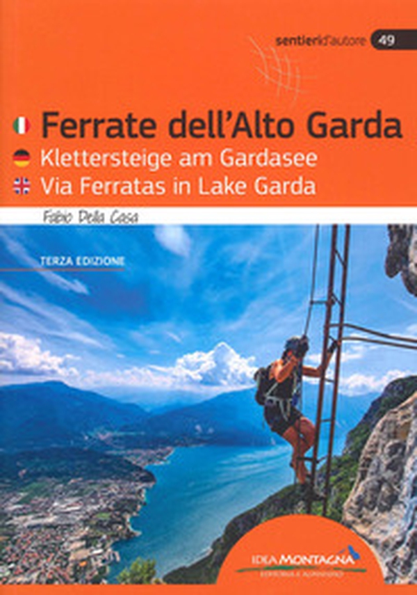 Ferrate Dell'Alto Garda-Klettersteige Am Gardasee-Via Ferratas Ib Lake Garda - Librerie.coop Ferrate Dell'Alto Garda-Klettersteige Am Gardasee-Via Ferratas Ib Lake Garda - Librerie.coop