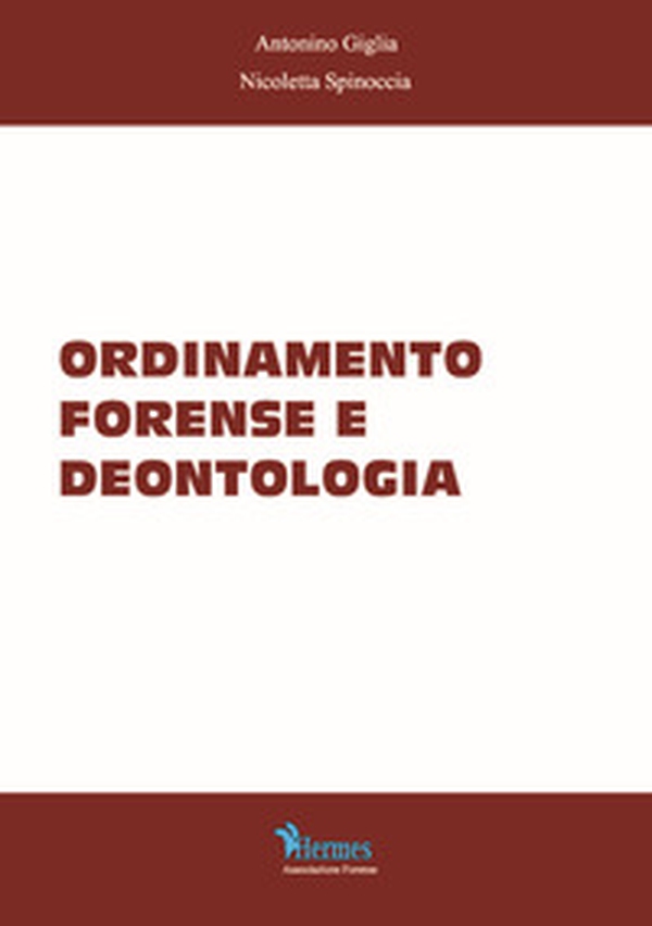Ordinamento forense e deontologia - Librerie.coop Ordinamento forense e deontologia - Librerie.coop