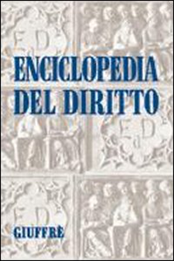 Enciclopedia del diritto - Librerie.coop Enciclopedia del diritto - Librerie.coop