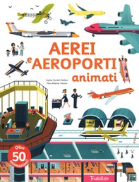 Aerei e aeroporti animati - Librerie.coop