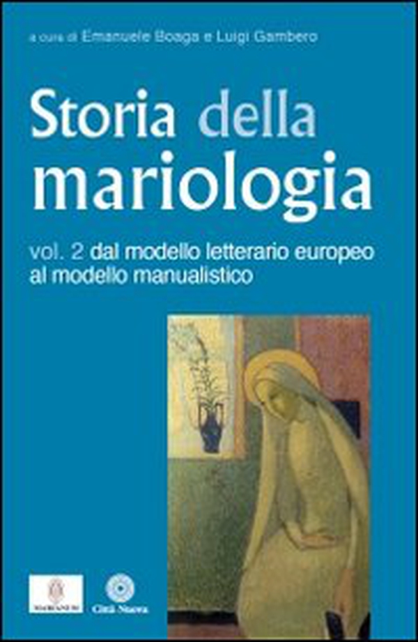 Storia della mariologia - Librerie.coop Storia della mariologia - Librerie.coop