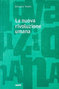 La nuova rivoluzione umana - Vol. 13-14 - Librerie.coop