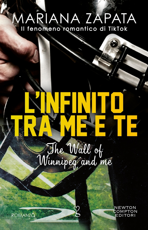 L'infinito tra me e te. The Wall of Winnipeg and me - Librerie.coop L'infinito tra me e te. The Wall of Winnipeg and me - Librerie.coop