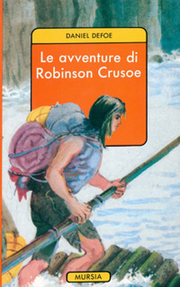 Le avventure di Robinson Crusoe - Librerie.coop Le avventure di Robinson Crusoe - Librerie.coop
