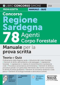 Concorso Regione Sardegna 78 agenti Corpo Forestale. Manuale per la prova scritta - Librerie.coop