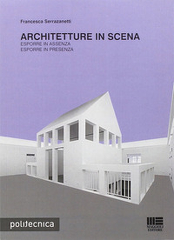 Architetture in scena - Librerie.coop Architetture in scena - Librerie.coop