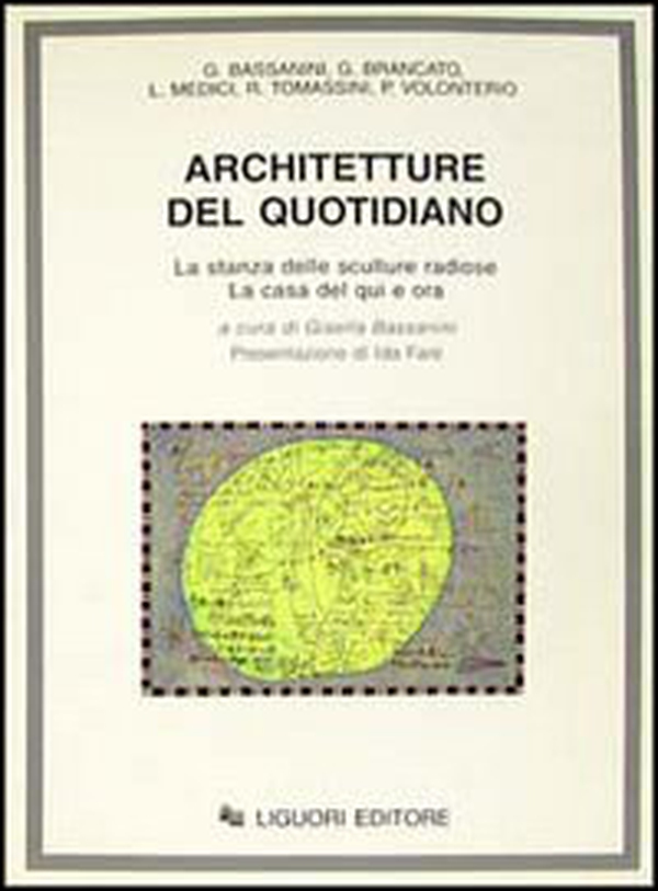 Architetture del quotidiano. La stanza delle sculture radiose. La casa del qui e ora - Librerie.coop Architetture del quotidiano. La stanza delle sculture radiose. La casa del qui e ora - Librerie.coop