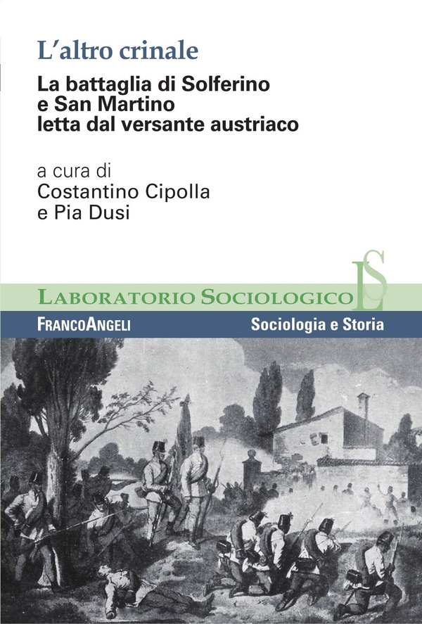 L'altro crinale. La battaglia di Solferino e San Martino letta dal versante austriaco - Librerie.coop L'altro crinale. La battaglia di Solferino e San Martino letta dal versante austriaco - Librerie.coop