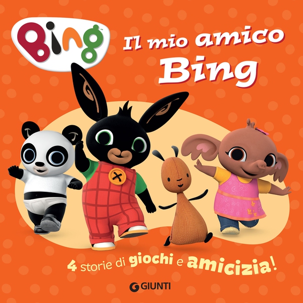 Il mio amico Bing - Librerie.coop Il mio amico Bing - Librerie.coop