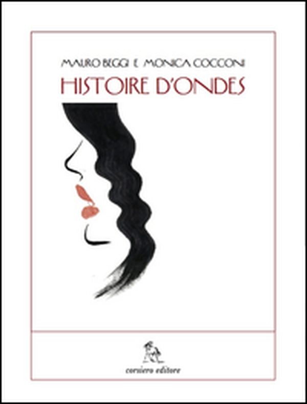 Histoire d'ondes - Librerie.coop Histoire d'ondes - Librerie.coop