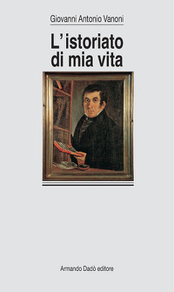 L'istoriato di mia vita - Librerie.coop L'istoriato di mia vita - Librerie.coop