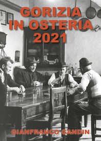 Gorizia in osteria 2021 - Librerie.coop