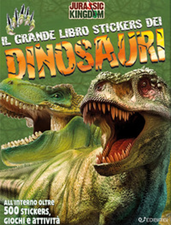 Il grande libro stickers dei dinosauri. Jurassic Kingdom. Con adesivi - Librerie.coop Il grande libro stickers dei dinosauri. Jurassic Kingdom. Con adesivi - Librerie.coop