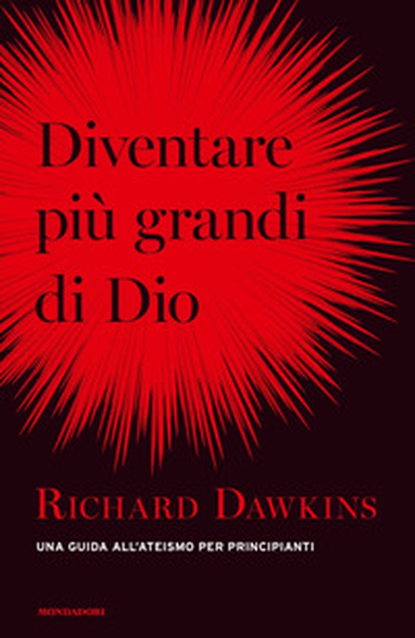 Diventare più grande di Dio. Una guida all'ateismo per principianti - Librerie.coop Diventare più grande di Dio. Una guida all'ateismo per principianti - Librerie.coop