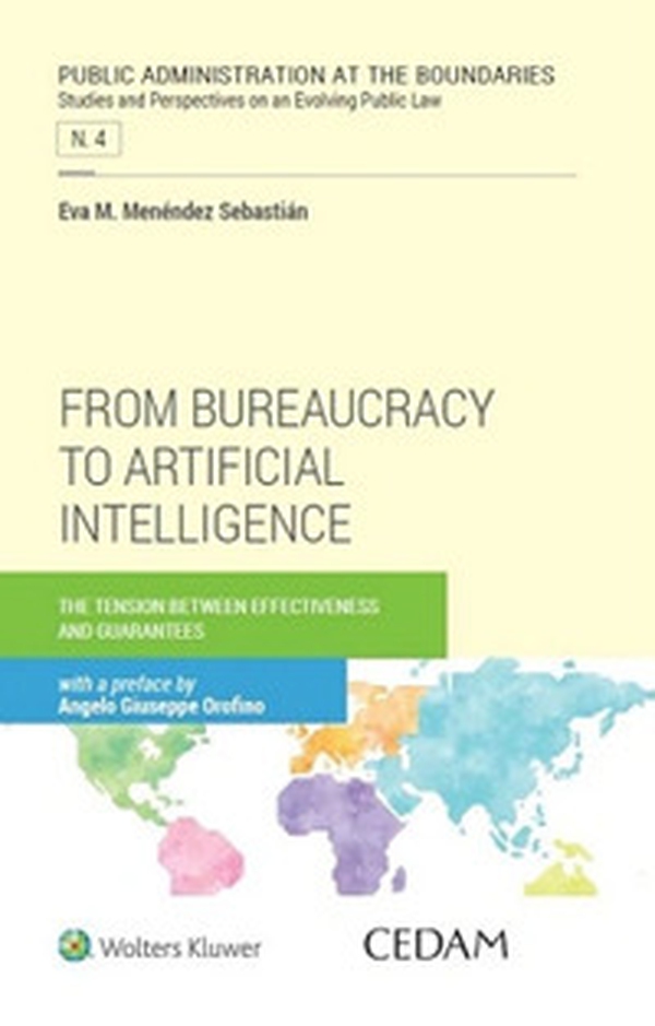 From bureaucracy to artificial intelligence. The tension between effectiveness and guarantees - Librerie.coop From bureaucracy to artificial intelligence. The tension between effectiveness and guarantees - Librerie.coop