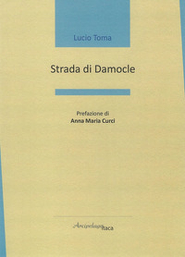 Strada di Damocle - Librerie.coop Strada di Damocle - Librerie.coop