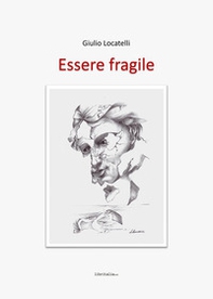 Essere Fragile - Librerie.coop