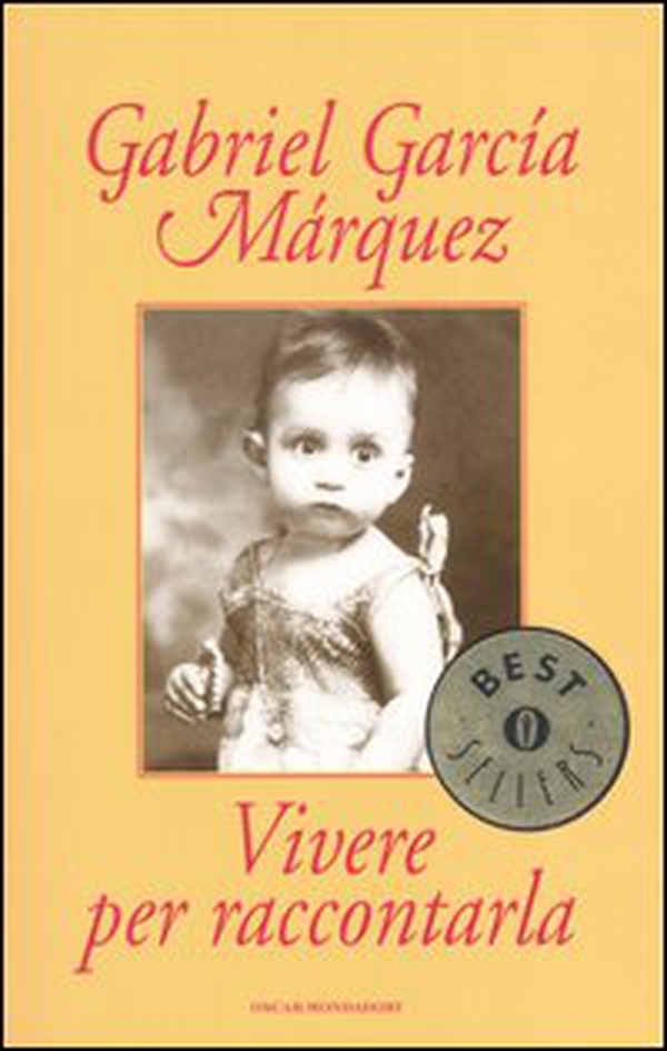 Vivere per raccontarla - Librerie.coop Vivere per raccontarla - Librerie.coop