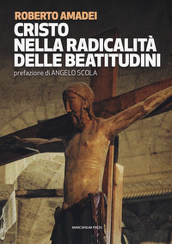 Cristo nella radicalità delle beatitudini - Librerie.coop Cristo nella radicalità delle beatitudini - Librerie.coop