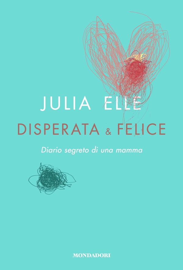 Disperata & felice - Librerie.coop Disperata & felice - Librerie.coop