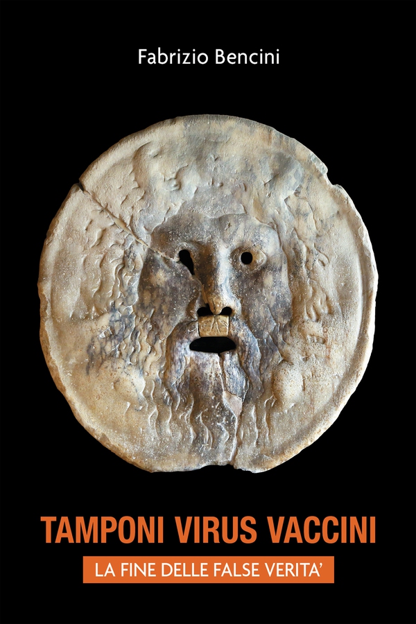 Tamponi, virus, vaccini. La fine delle false verità - Librerie.coop Tamponi, virus, vaccini. La fine delle false verità - Librerie.coop