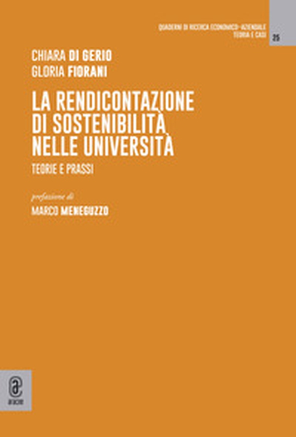 La rendicontazione di sostenibilità nelle università. Teorie e prassi - Librerie.coop La rendicontazione di sostenibilità nelle università. Teorie e prassi - Librerie.coop