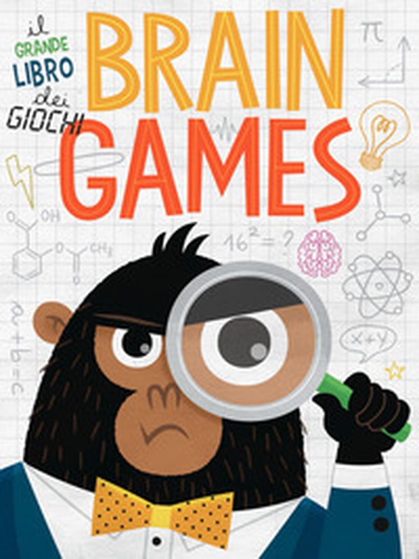 Brain Games. Il grande libro dei giochi - Librerie.coop Brain Games. Il grande libro dei giochi - Librerie.coop