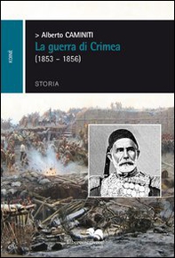 La guerra di Crimea (1853-1856) - Librerie.coop