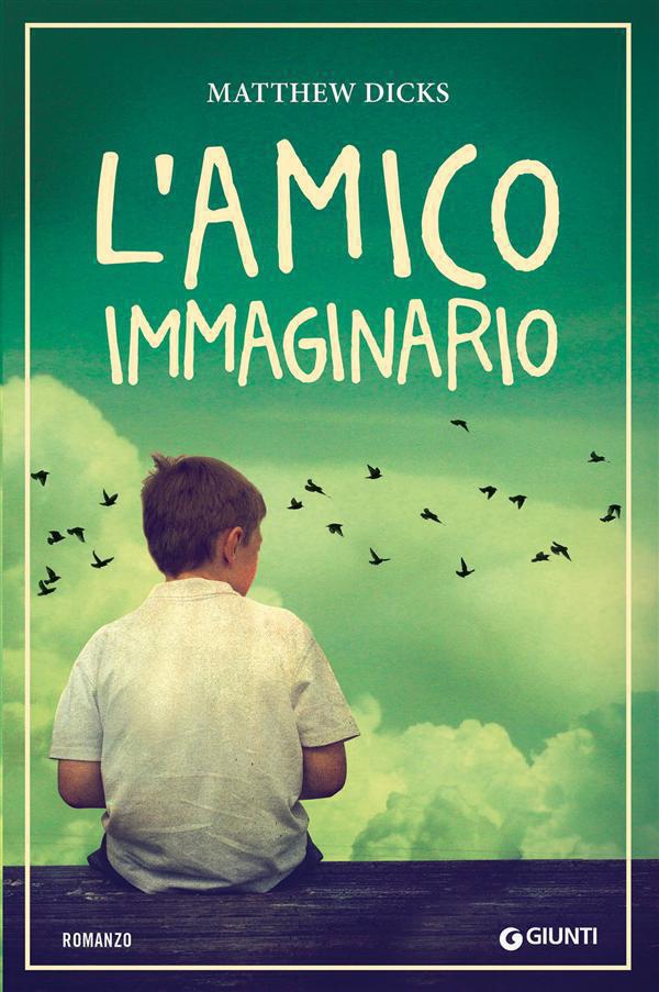L'amico immaginario - Librerie.coop L'amico immaginario - Librerie.coop