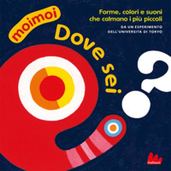 Dove sei? Moimoi - Librerie.coop Dove sei? Moimoi - Librerie.coop