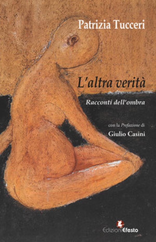 L'altra verità. Racconti dell'ombra - Librerie.coop L'altra verità. Racconti dell'ombra - Librerie.coop