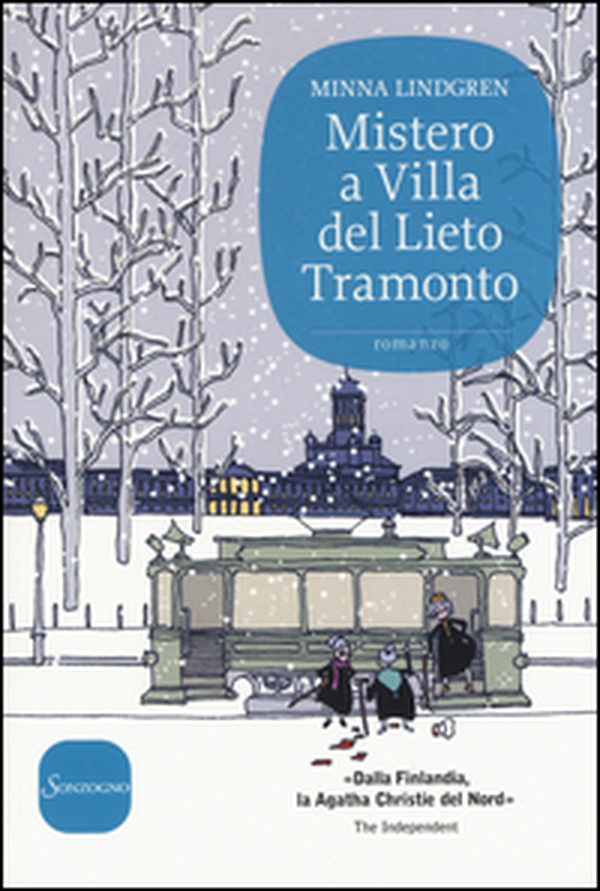 Mistero a Villa del Lieto Tramonto - Librerie.coop Mistero a Villa del Lieto Tramonto - Librerie.coop