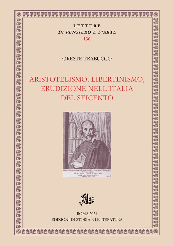 Aristotelismo, libertinismo, erudizione nell'Italia del Seicento - Librerie.coop Aristotelismo, libertinismo, erudizione nell'Italia del Seicento - Librerie.coop