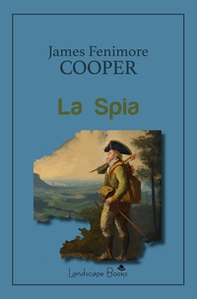 La spia - Librerie.coop