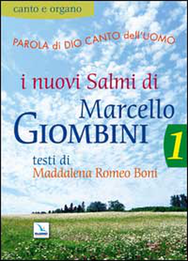 Parola di Dio e canto dell'uomo. Nuovi salmi. Partitura per canto e organo - Vol. 1 - Librerie.coop Parola di Dio e canto dell'uomo. Nuovi salmi. Partitura per canto e organo - Vol. 1 - Librerie.coop