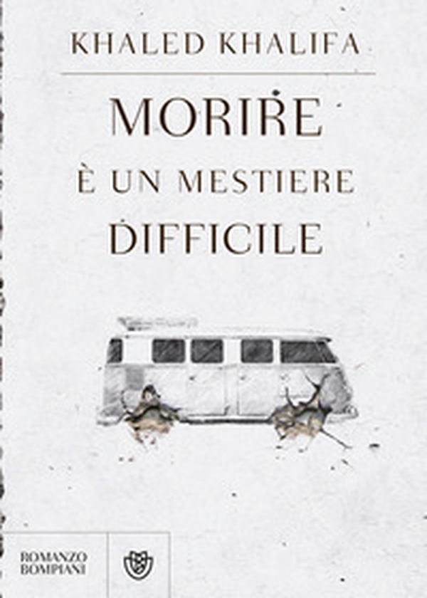 Morire è un mestiere difficile - Librerie.coop Morire è un mestiere difficile - Librerie.coop