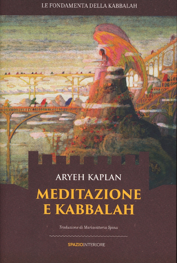 Meditazione e Kabbalah - Librerie.coop Meditazione e Kabbalah - Librerie.coop